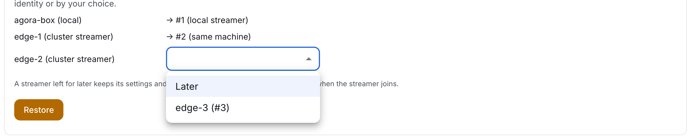 Choosing a machine for a streamer from the backup