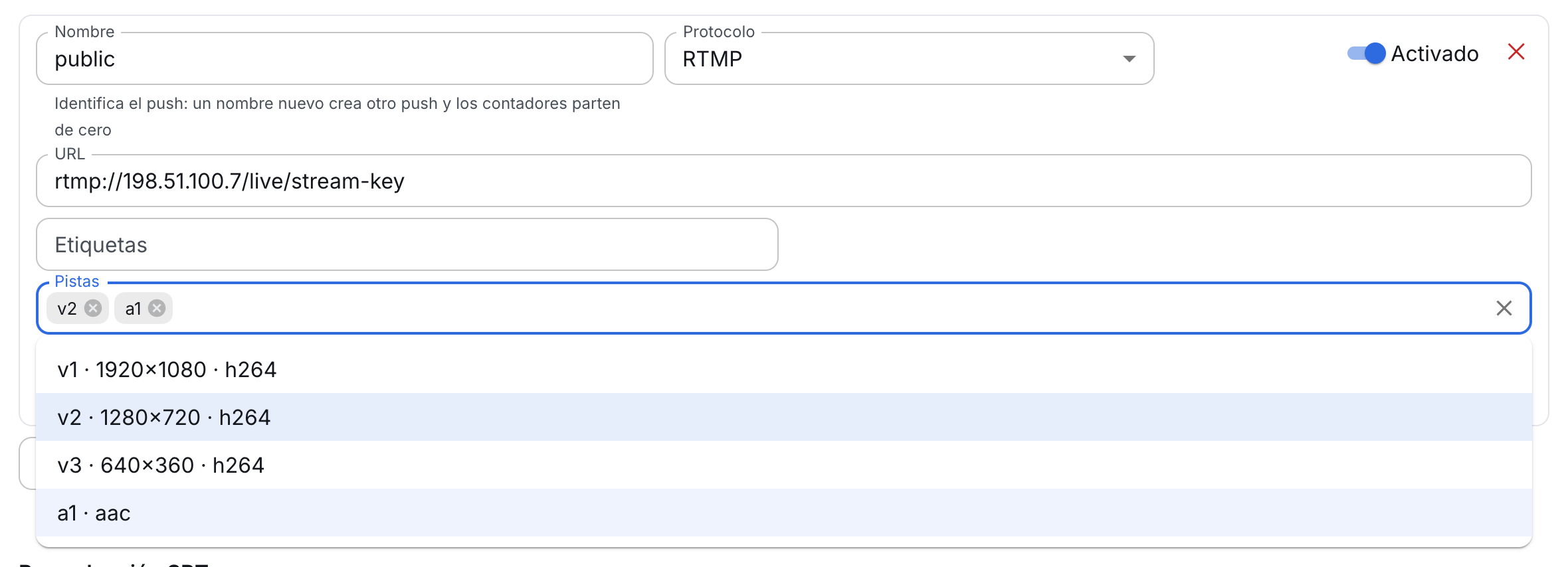 El campo Pistas de un push RTMP: está elegida la calidad 720p