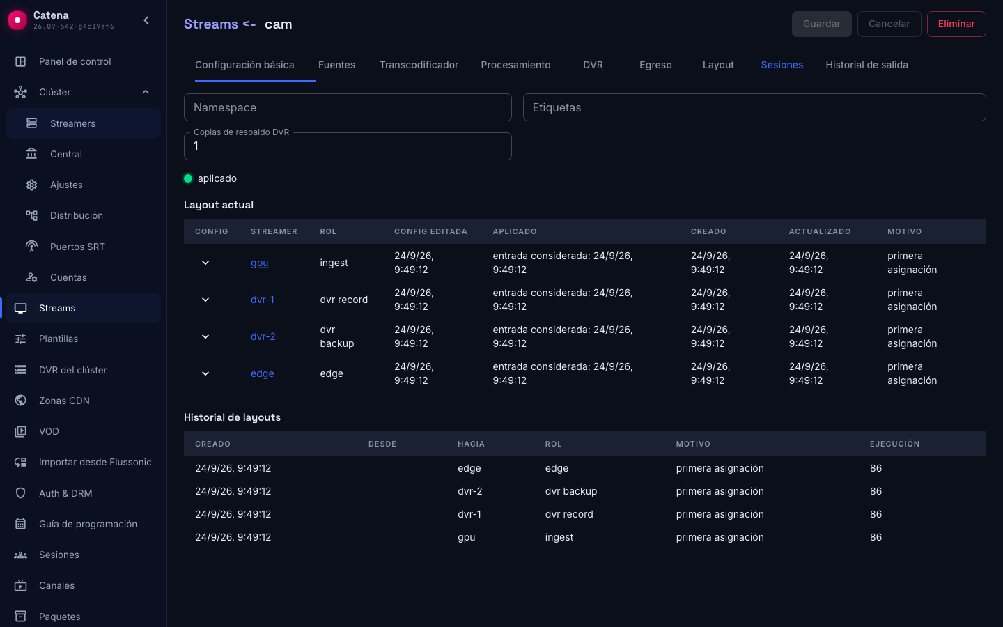 Pestaña Layout de un stream: ingest en un streamer sin discos, dvr record en un streamer DVR