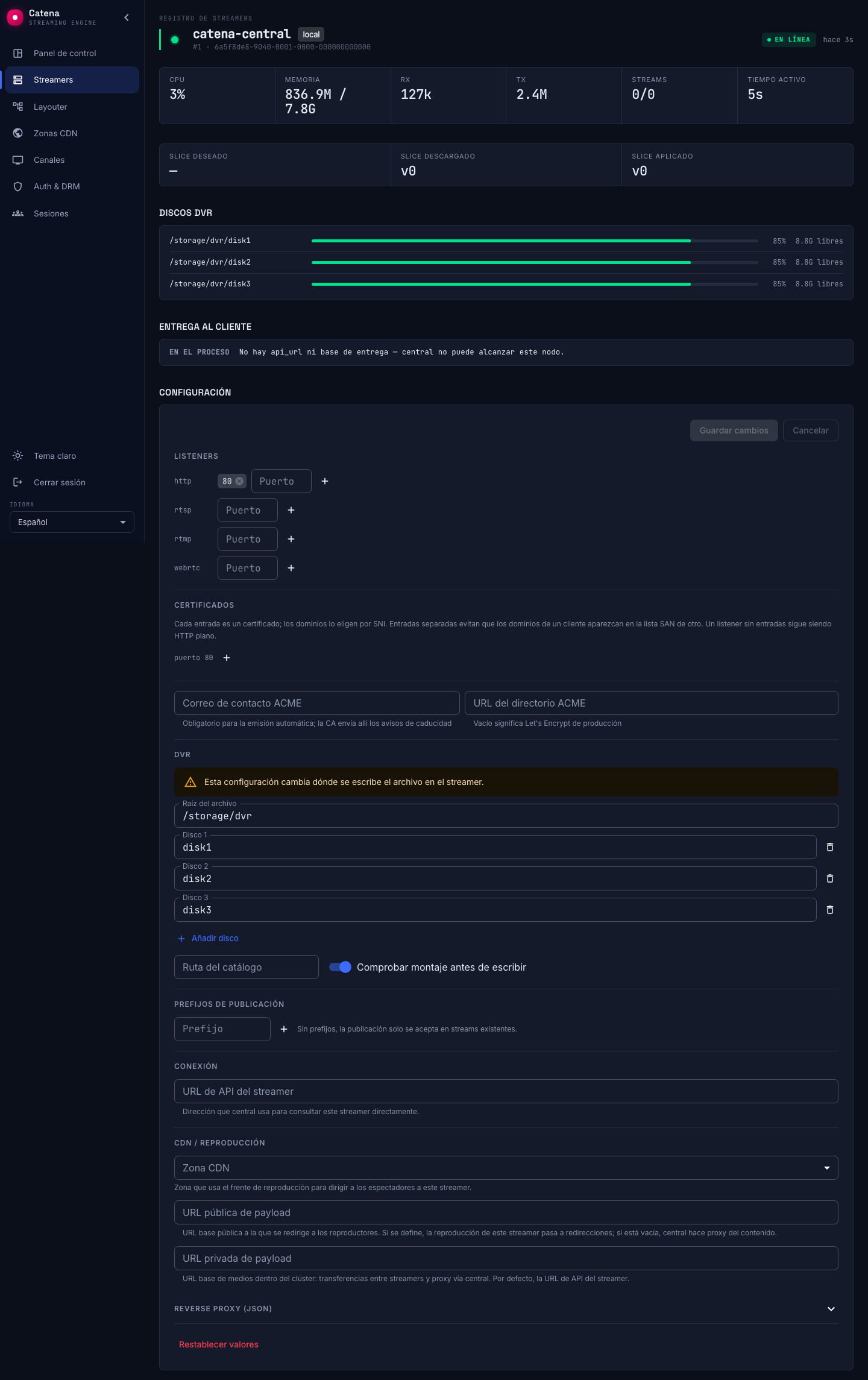 Ajustes del streamer local: el puerto HTTP y el almacenamiento DVR se editan en la consola