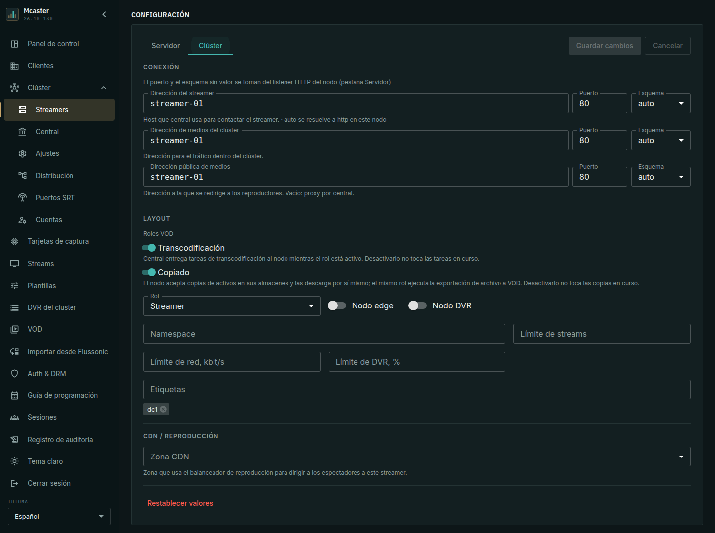 La pestaña Clúster del streamer: rol, namespace, límites y etiquetas