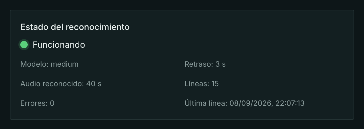 Estado del reconocimiento: funcionando, retraso, audio reconocido, líneas