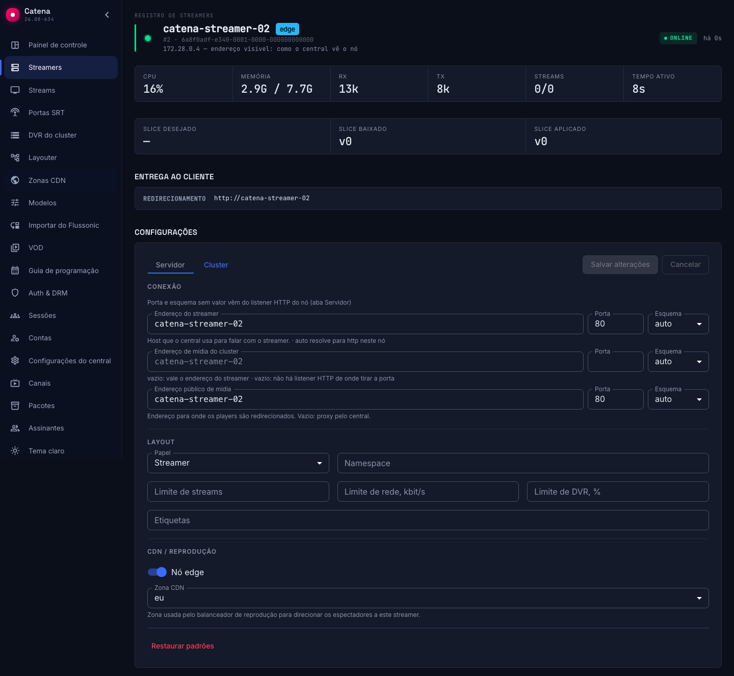 A aba Cluster do streamer com o interruptor Nó edge ligado