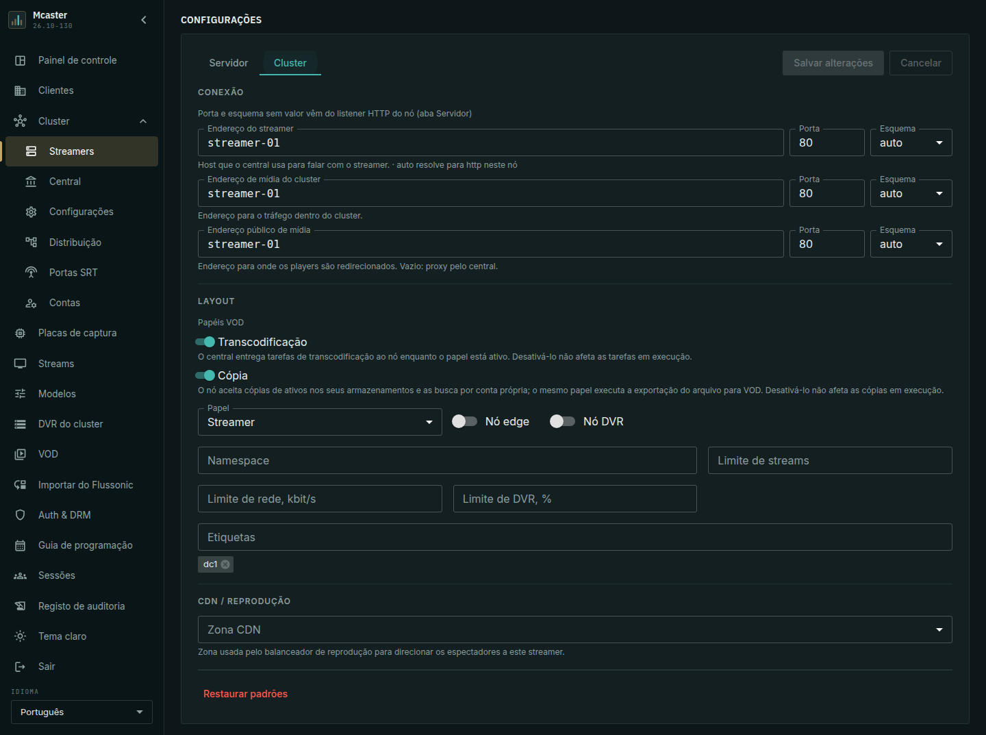 A aba Cluster do streamer: papel, namespace, limites e etiquetas
